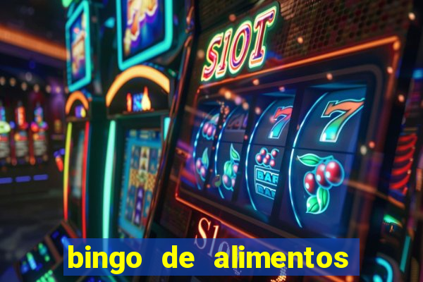 bingo de alimentos saludables para imprimir